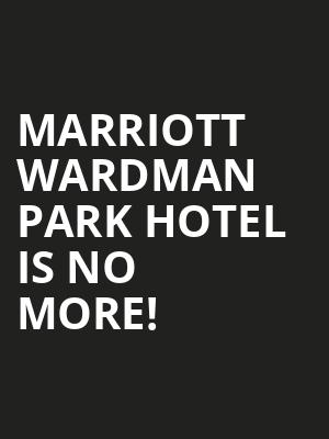 Marriott Wardman Park Hotel is no more